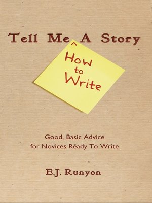 cover image of Tell Me <How to Write> a Story